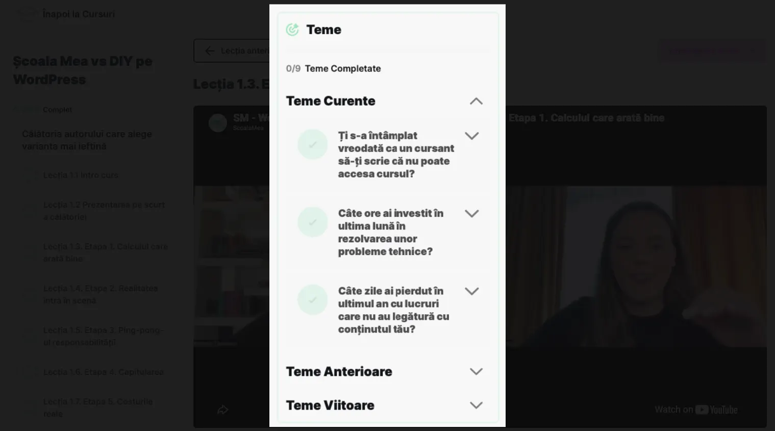 Panoul Teme, 0 din 9 completate, cu întrebările de reflecție ale temelor curente