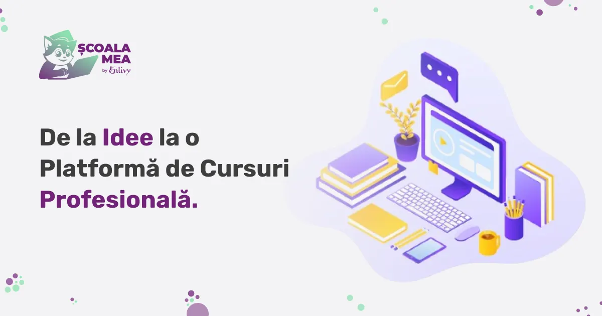 Platformă Cursuri Online: Ghid Complet 2026 pentru Creatorii din România
