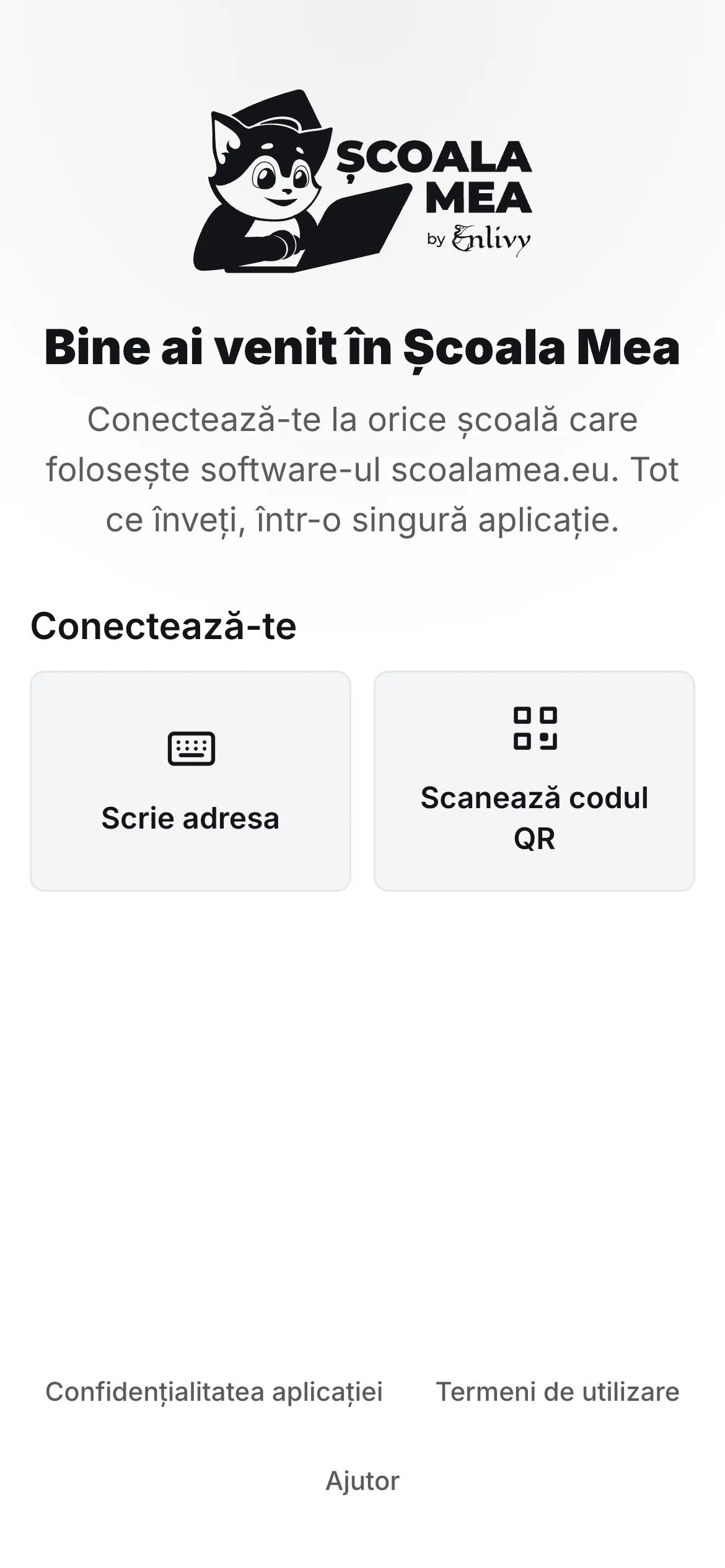 Ecranul de început al aplicației Școala Mea, cu alegerea între scrierea adresei școlii și scanarea codului QR.