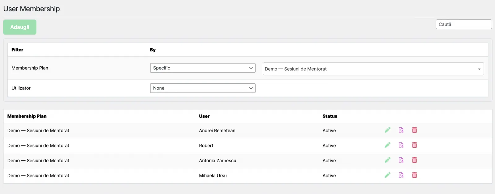 Lista User Membership filtrată pe planul Demo Sesiuni de Mentorat, cu patru cursanți cu status Active